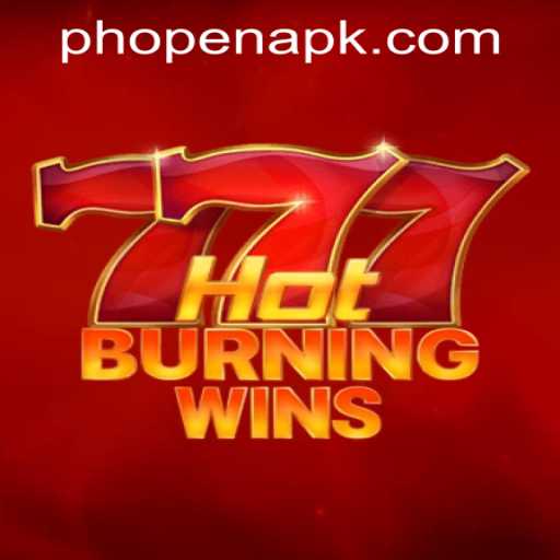 HotBurningWins: Dive into the Exciting World of PHOPEN CASINO's Latest Release