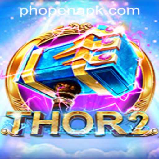 Discover the Thrilling World of Thor2 at PHOPEN CASINO
